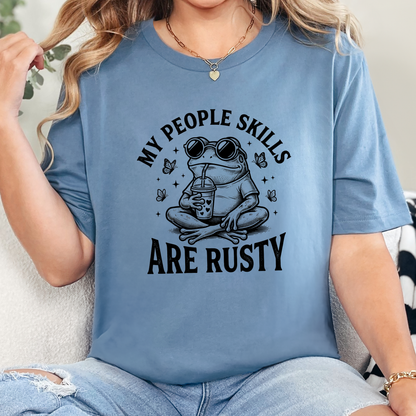 People Skills are Rusty Graphic Tee