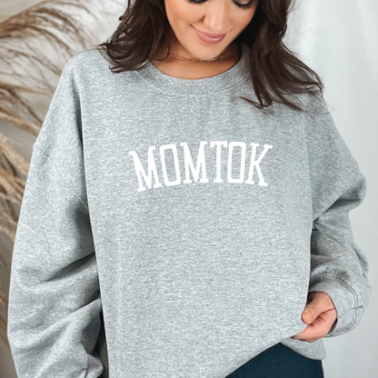 MomTok Sweatshirt