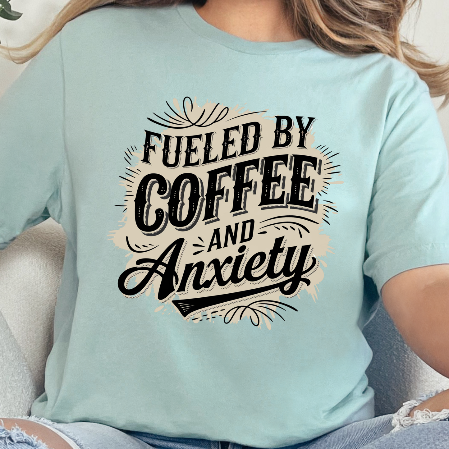 Fueled By Coffee & Anxiety Graphic Tee